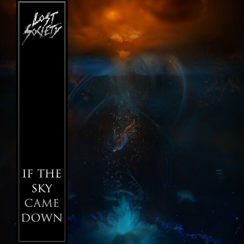 VA - Lost Society - If The Sky Came Down (2022) (MP3)