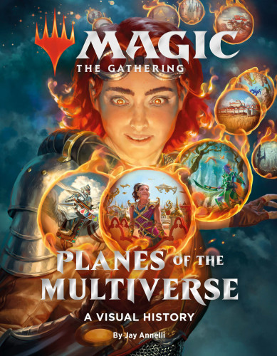 Jay Annelli - Magic  The Gathering - Planes of the Multiverse - A Visual History Porn Comics