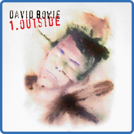 David Bowie - 1  Outside (The Nathan Adler Diaries A Hyper Cycle) (2022)