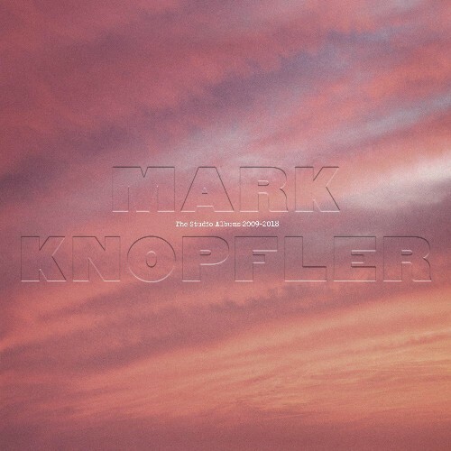 VA - Mark Knopfler - The Studio Albums 2009-2018 (2022) (MP3)