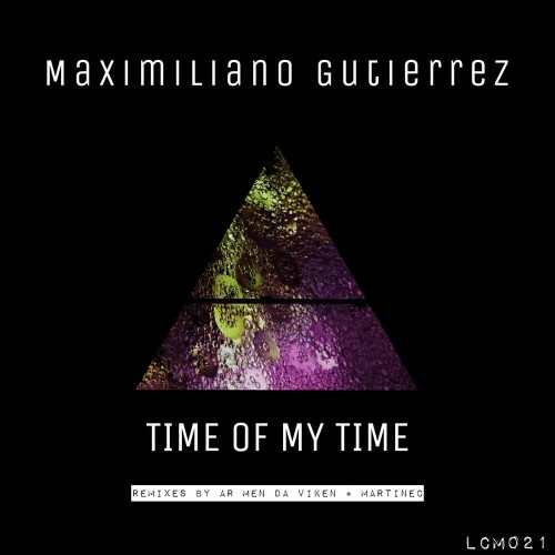 VA - Maximiliano Gutierrez - Time of My Time (2022) (MP3)