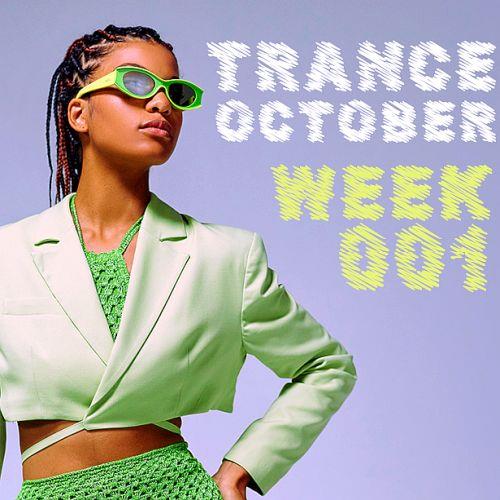 Trance October Week 001 (2022)