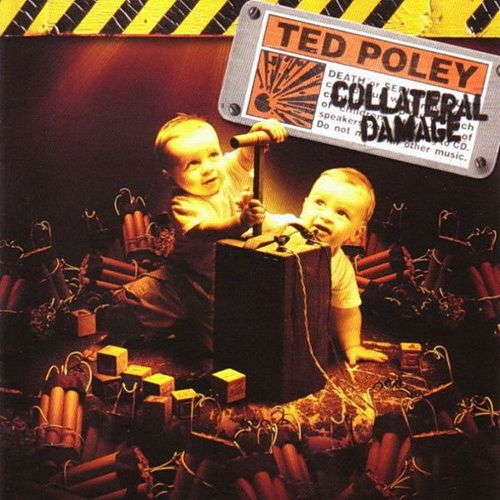 Ted Poley - Collateral Damage 2006