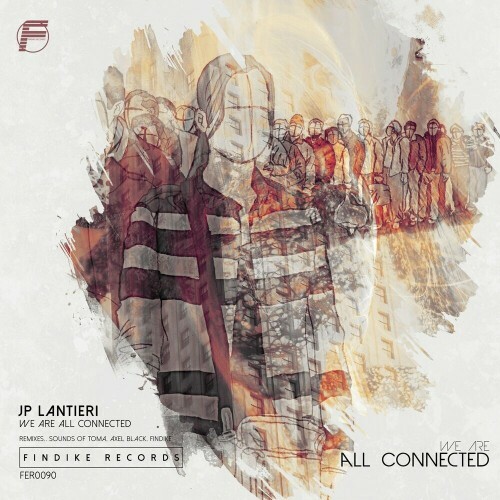 JP Lantieri - We Are All Connected (2022)