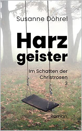 Susannne D&ouml;hrel  -  Harzgeister