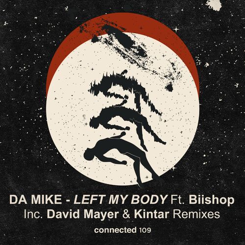 Da Mike feat. Biishop - Left My Body EP (2022)
