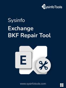 SysInfoTools Exchange BKF Recovery 22.0 572002bc279f2d612d1eb02b39005bcb