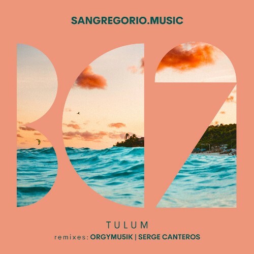 sangregorio.music - Tulum (2022)