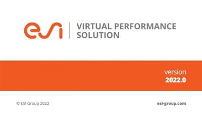 ESI Virtual-Performance Solution 2022.0 Solvers  (x64) 0c82783239132be0d4c6ae261041d9fd
