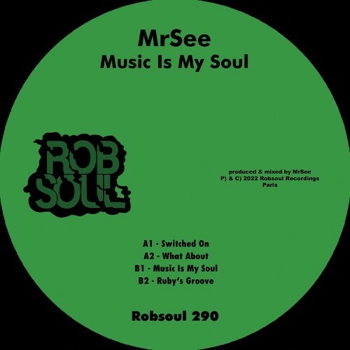 VA - MrSee - Music is My Soul (2022) (MP3)