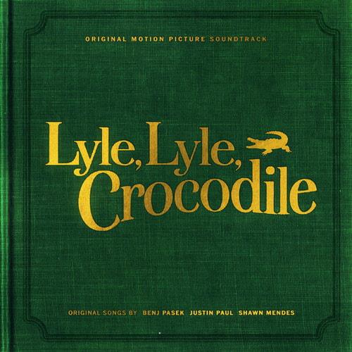 Lyle, Lyle, Crocodile (Original Motion Picture Soundtrack) (2022) FLAC