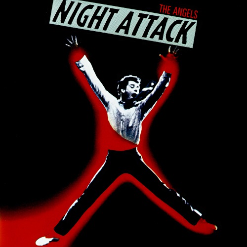 The Angels - Night Attack 1981