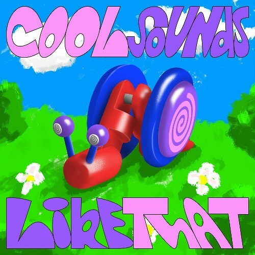 VA - Cool Sounds - Like That (2022) (MP3)