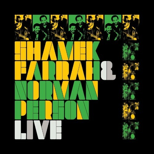 Shamek Farrah & Norman Person - Live (2022)
