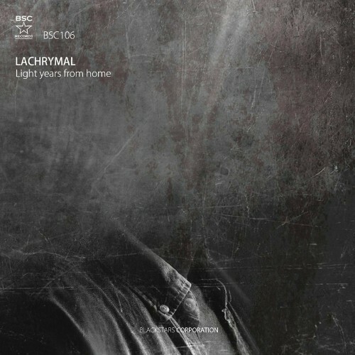 LachrymaL - Light Years From Home (2022)