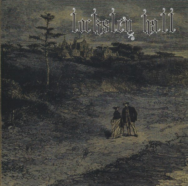 Locksley Hall - Locksley Hall (1969) (2019)Lossless