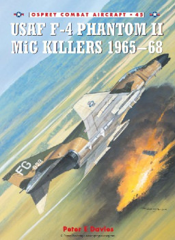 USAF F-4 Phantom II MiG Killers 1965-68