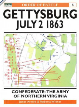 Gettysburg July 2 1863 (Osprey Order of Battle 6)