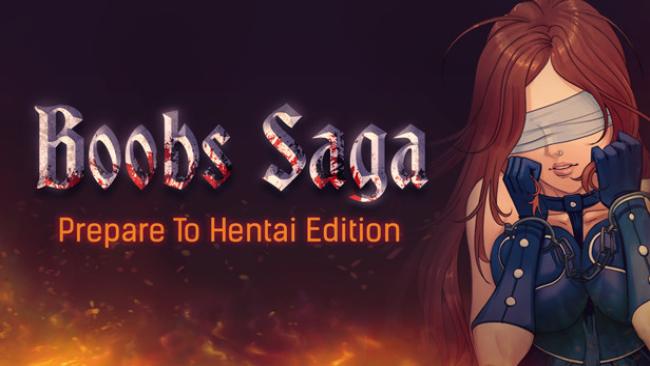 Boobs Dev - BOOBS SAGA: Prepare To Hentai Edition Final (uncen-eng)