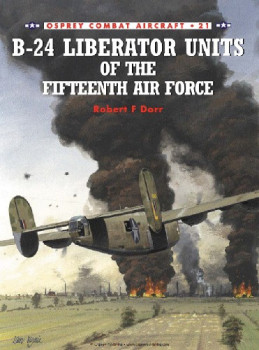 B-24 Liberator Units of the Fifteenth Air Force