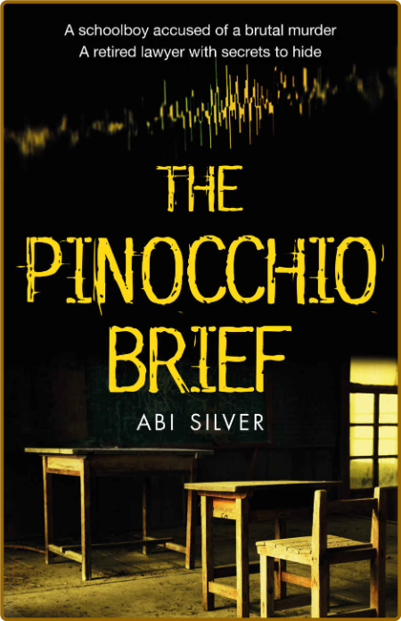 The Pinocchio Brief by Abi Silver  1b8c0b36c8c4e3def7f23aa24fba106f