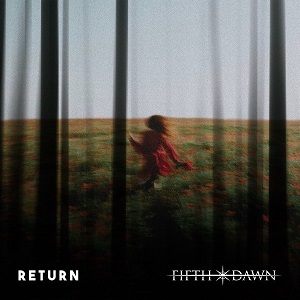 Fifth Dawn - Return (Single) (2022)