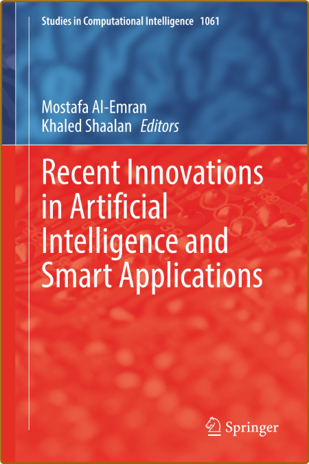 Recent Innovations in AI and Smart Applications