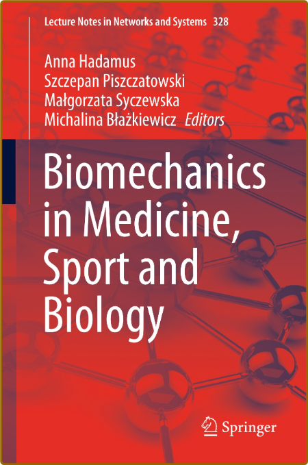 Biomechanics in Sports and Medicine Biology