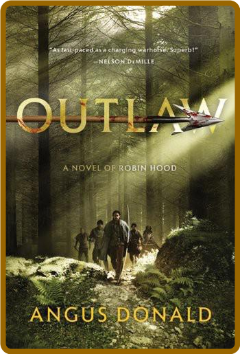 Outlaw by Angus Donald