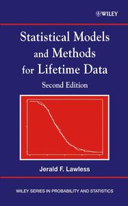 Statistical Models and Methods for Lifetime Data, Second Edition