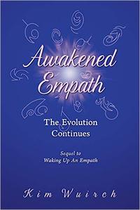 Awakened Empath The Evolution Continues