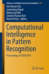 Computational Intelligence in Pattern Recognition Proceedings of CIPR 2019 