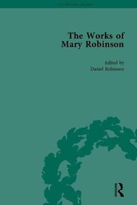 The Works of Mary Robinson, Volume 1 Poems
