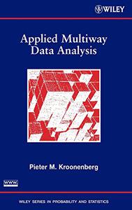 Applied Multiway Data Analysis