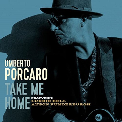 Umberto Porcaro - Take Me Home (2022)