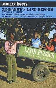 Zimbabwe's Land Reform Myths and Realities (African Issues)