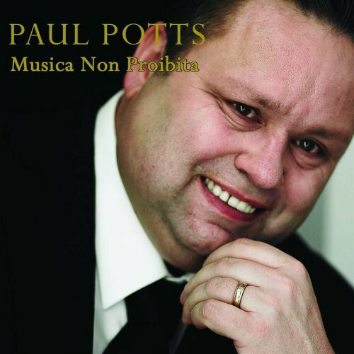 VA - Paul Potts - Musica Non Proibita (2022) (MP3)