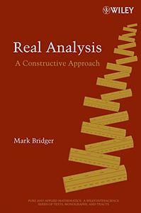 Real Analysis A Constructive Approach