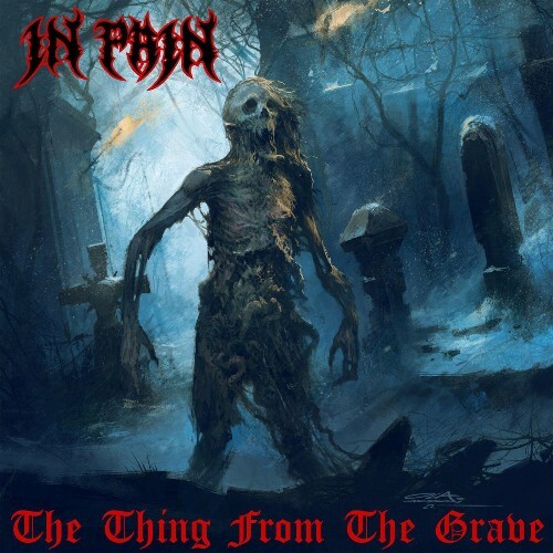 VA - In Pain - The Thing From The Grave (2022) (MP3)