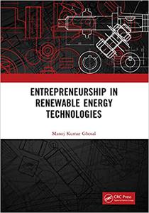 Entrepreneurship in Renewable Energy Technologies