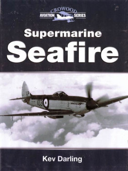 Supermarine Seafire (Crowood Aviation Series)