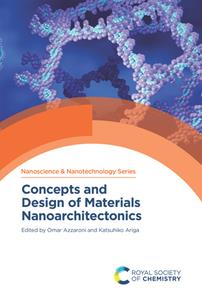 Concepts and Design of Materials Nanoarchitectonics