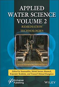 Applied Water Science, Volume 2 Remediation Technologies