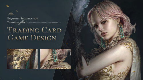 Wingfox - Exquisite Illustration Tutorial for Trading Card Game Design (2022) with Dong Jianhtua