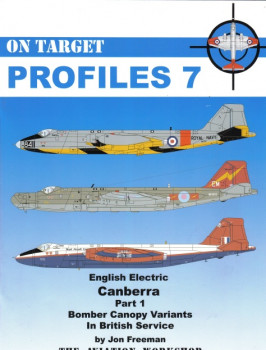 English Electric Canberra Part 1 (On Target Profiles 7)