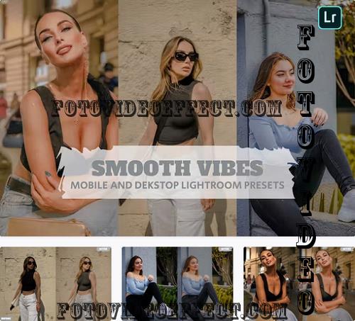 Smooth Vibes Lightroom Presets Dekstop and Mobile