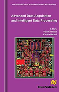 Advanced Data Acquisition and Intelligent Data Processing