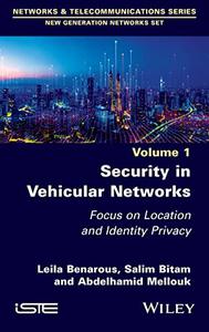Security in Vehicular Networks Focus on Location and Identity Privacy