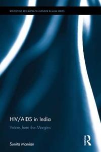 HIVAIDS in India Voices from the Margins