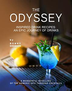 The Odyssey Inspired Drink Recipes